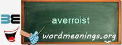 WordMeaning blackboard for averroist
